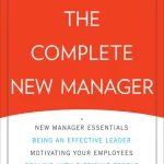 The Complete New Manager