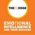 The EQ Edge, Emotional Intelligence and Your Success