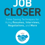 The Job Closer