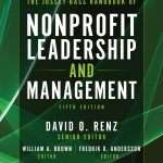 The Jossey-Bass Handbook of Nonprofit Leadership and Management