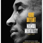 The Mamba Mentality, How I Play
