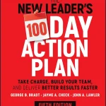 The New Leader's 100-Day Action Plan