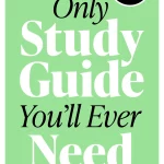 The Only Study Guide You'll Ever Need