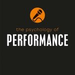 The Psychology of Performance