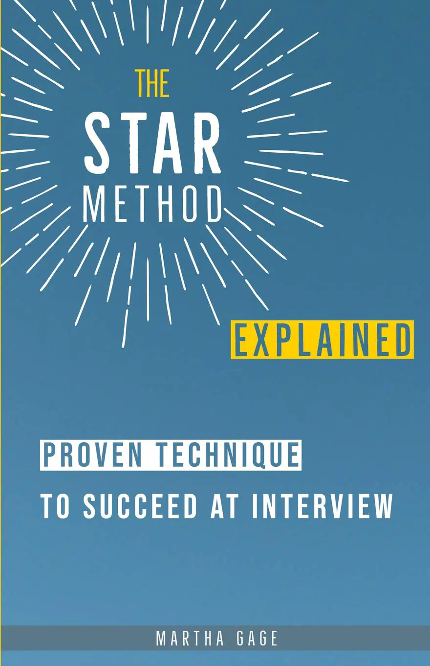 The-STAR-Method-Explained-Proven-Technique-to-Succeed-at-Interview-1.webp The STAR Method Explained, Proven Technique to Succeed at Interview - Image 1
