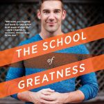 The School of Greatness