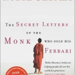 The Secret Letters Of The Monk Who Sold His Ferrari