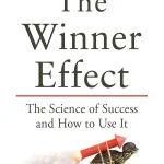 The Winner Effect