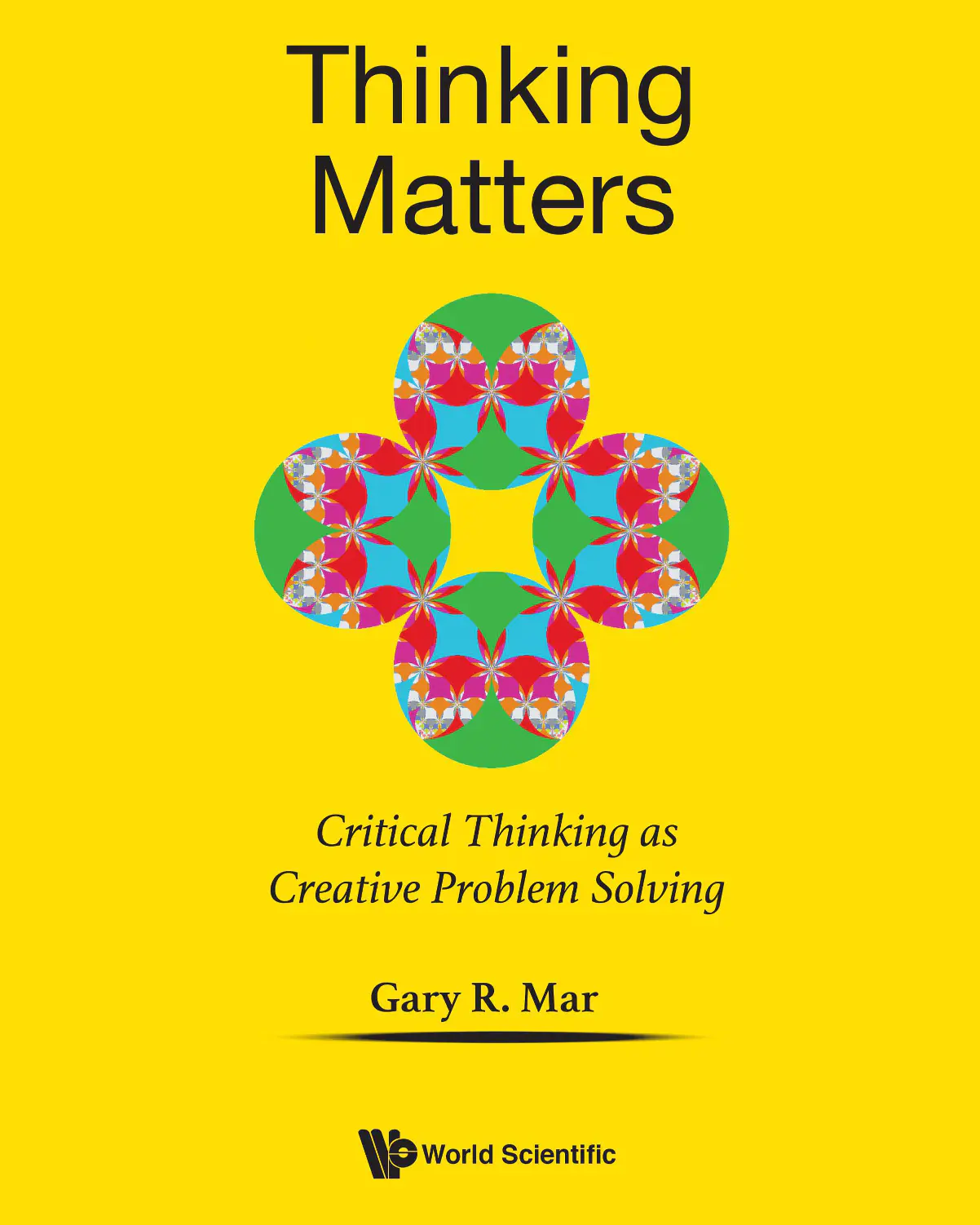 Thinking-Matters-Critical-Thinking-as-Creative-Problem-Solving-1.webp Thinking Matters, Critical Thinking as Creative Problem Solving - Image 1