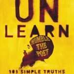 Unlearn, 101 Simple Truths for a Better Life