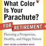What Color Is Your Parachute, for Retirement