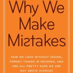 Why We Make Mistakes